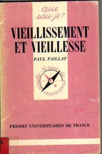 Imagen de archivo de Vieillissement et vieillesse. 1e dition a la venta por Librairie La MASSENIE  MONTOLIEU