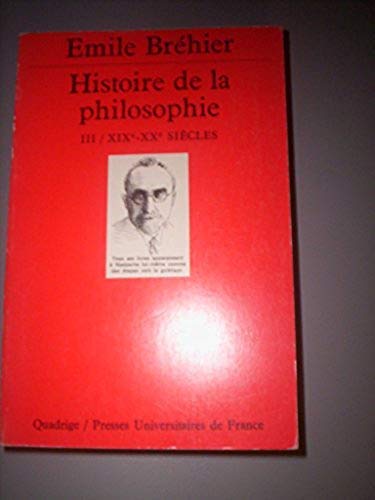 9782130371991: Histoire de la philosophie t.3/xixe-xxe siecles