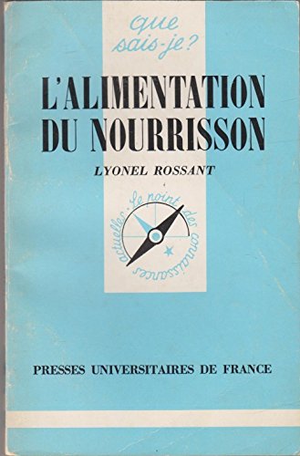 Beispielbild fr L'Alimentation du nourrisson zum Verkauf von Ammareal