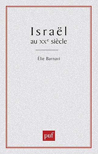 Israel Au XXE Siecle