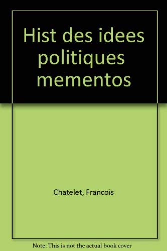 Beispielbild fr Hist des idees politiques mementos pisier evelyne zum Verkauf von Librairie Parrsia