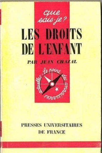 Beispielbild fr Les droits de l'enfant. 5e dition mise  jour zum Verkauf von Librairie La MASSENIE  MONTOLIEU