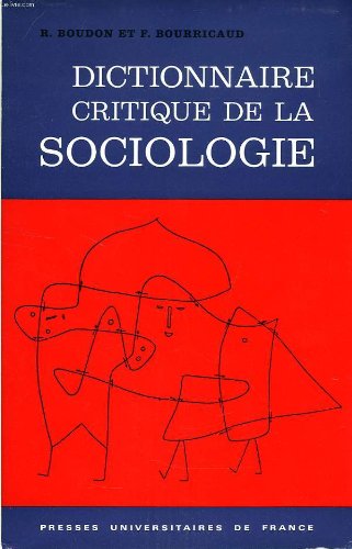 9782130376446: Dictionnaire critique de la sociologie (French Edition)
