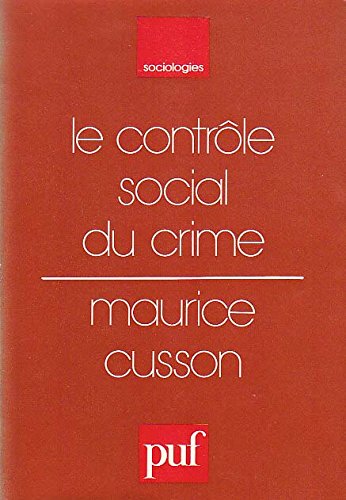 Le contrôle social du crime