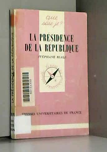 Beispielbild fr LA PRESIDENCE DE LA REPUBLIQUE.QUE SAIS JE 1926 zum Verkauf von VILLEGAS