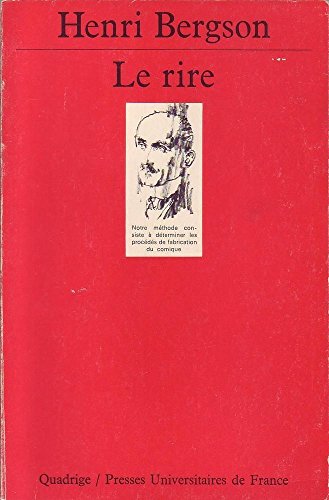9782130378624: Le Rire: Essai sur la Signification du Comique