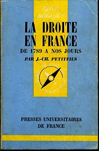 Beispielbild fr La Droite en France de 1789  nos jours zum Verkauf von medimops