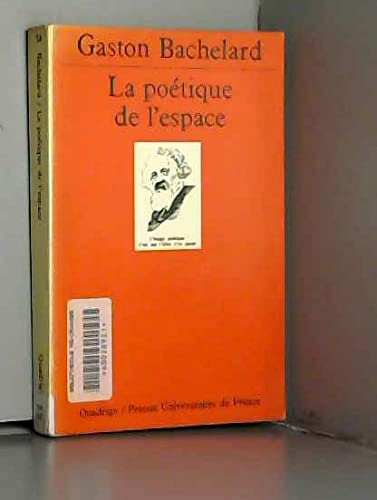 Imagen de archivo de Poetique de l'Espace (la) a la venta por Librairie A LA PAGE