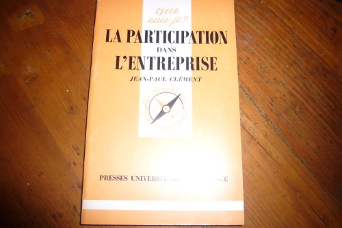 Stock image for La participation dans l'entreprise for sale by Librairie La MASSENIE  MONTOLIEU