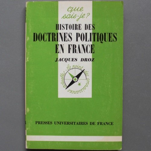 Beispielbild fr Histoire des doctrines politiques en France zum Verkauf von Kennys Bookshop and Art Galleries Ltd.