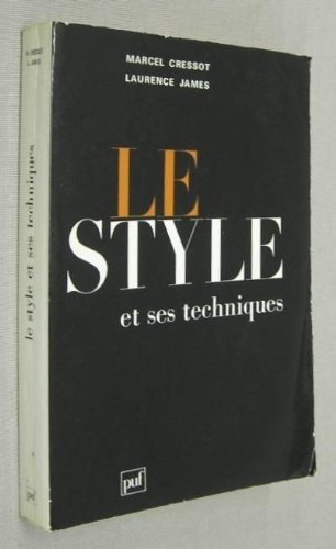 9782130382522: Le style et ses techniques: Précis d'analyse stylistique (French Edition)