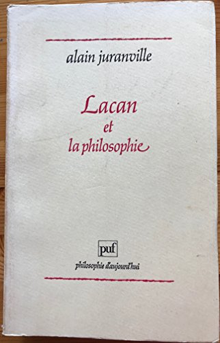 Beispielbild fr Lacan et la philosophie zum Verkauf von Librairie Laumiere
