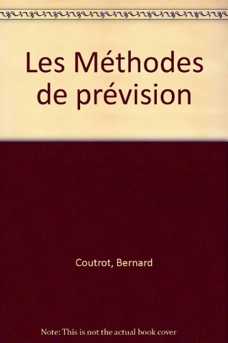 Beispielbild fr Les Mthodes de prvision zum Verkauf von medimops