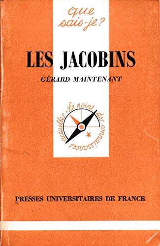 Beispielbild fr LES JACOBINS QSJ 190 (QUE SAIS-JE ?) zum Verkauf von Wonder Book