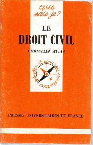 Beispielbild fr Le droit civil. 1e dition zum Verkauf von Librairie La MASSENIE  MONTOLIEU
