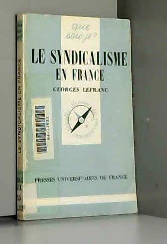 Beispielbild fr Le syndicalisme en France. 12e dition mise  jour zum Verkauf von Librairie La MASSENIE  MONTOLIEU