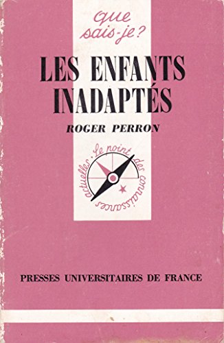 Stock image for Les Enfants inadapts (Que sais-je) for sale by secretdulivre