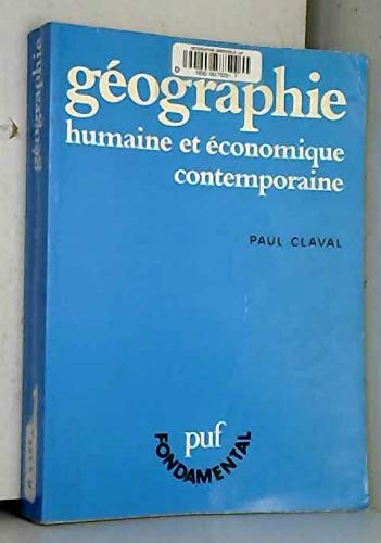 Stock image for Gographie humaine et conomique contemporaine for sale by medimops