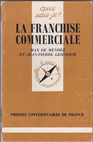 Stock image for La franchise commerciale for sale by Librairie La MASSENIE  MONTOLIEU