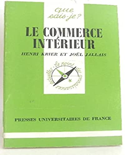 Stock image for LE COMMERCE INTERIEUR for sale by Bibliofolie