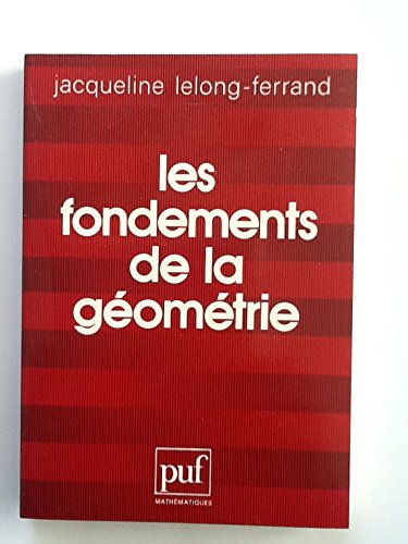 9782130388517: Les Fondements de la gomtrie