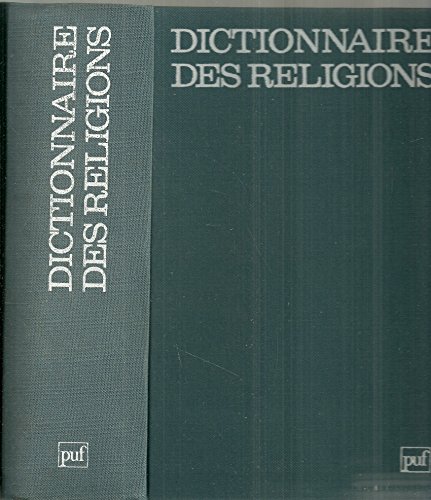 Beispielbild fr DICTIONNAIRE DES RELIGIONS zum Verkauf von Librairie Rouchaleou