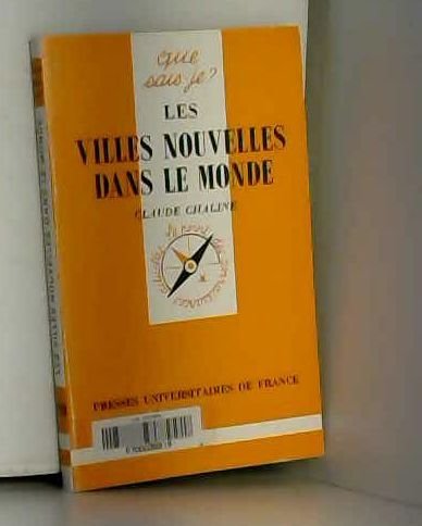 Stock image for LES VILLES NOUVELLES DANS LE MONDE for sale by Bibliofolie