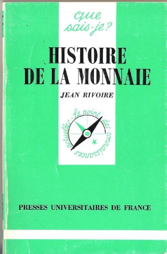 Histoire De La Monnaie