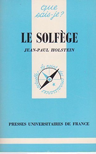 Beispielbild fr Le Solfge (Que sais-je) zum Verkauf von medimops