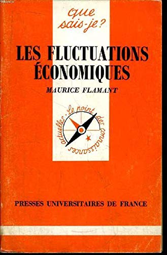 Imagen de archivo de Les fluctuations conomiques. 1e dition a la venta por Librairie La MASSENIE  MONTOLIEU