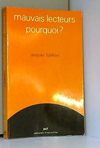 Stock image for Mauvais lecteurs, pourquoi? (Pedagogie d'aujourd'hui) (French Edition) for sale by Better World Books Ltd