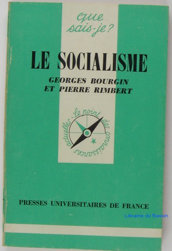 9782130392262: Le socialisme (Que sais-je?) (French Edition)