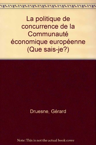 Beispielbild fr La politique de concurrence de la CEE zum Verkauf von Librairie La MASSENIE  MONTOLIEU