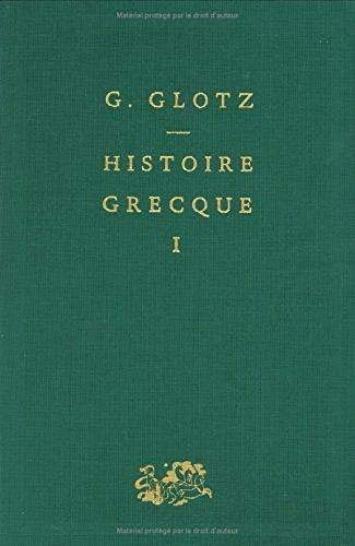 9782130395874: Histoire grecque, tome 1 : Des Origines aux guerres mdiques