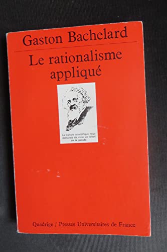 Stock image for Le Rationalisme appliqu (QUADRIGE) for sale by GF Books, Inc.