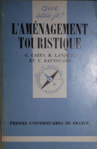 Beispielbild fr L'Amnagement touristique zum Verkauf von Ammareal