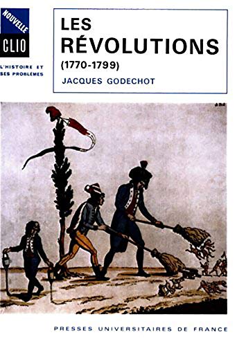 9782130396253: Les Rvolutions (1770-1799)