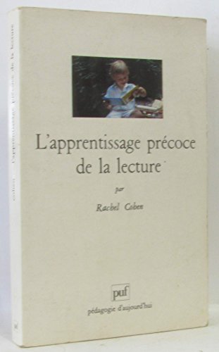 L'apprentissage precoce de la lecture (9782130397359) by Rachel Cohen