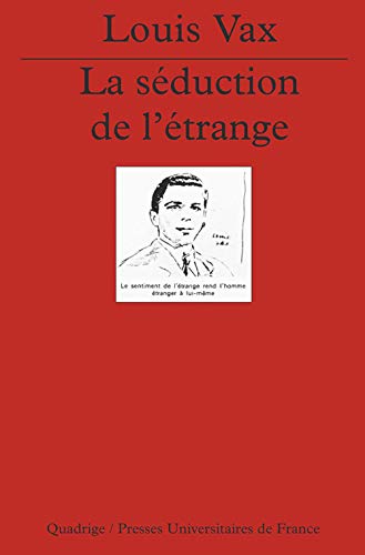 La sÃ©duction de l'Ã©trange (9782130398929) by Vax, Louis