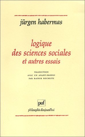 9782130399346: Logique des sciences sociales et autres essais (Philosophie d'aujourd'hui)