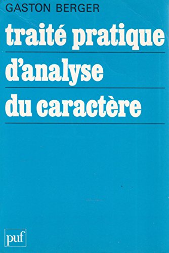 Beispielbild fr Traite pratique d'analyse caractere zum Verkauf von medimops