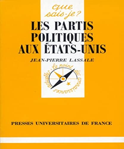 Beispielbild fr Les Partis politiques aux tats-Unis zum Verkauf von medimops