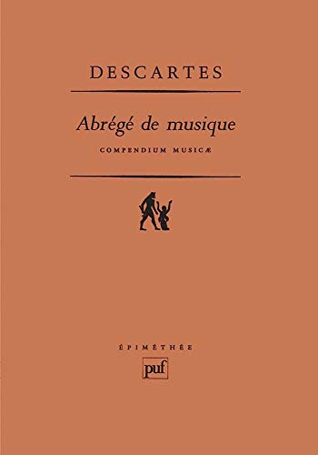 AbrÃ©gÃ© de musique: Compendium musicae (9782130399933) by RenÃ© Descartes