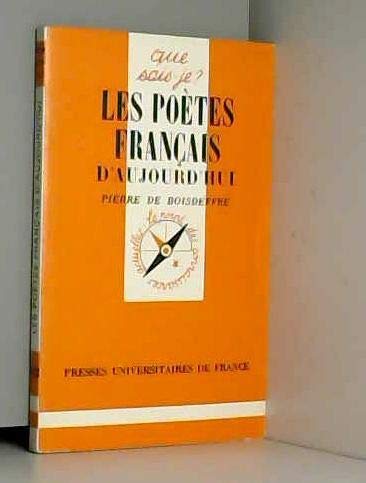 Beispielbild fr Les poetes francais d'aujourd'hui (1940-1986) (Que sais-je?) (French Edition) zum Verkauf von Redux Books