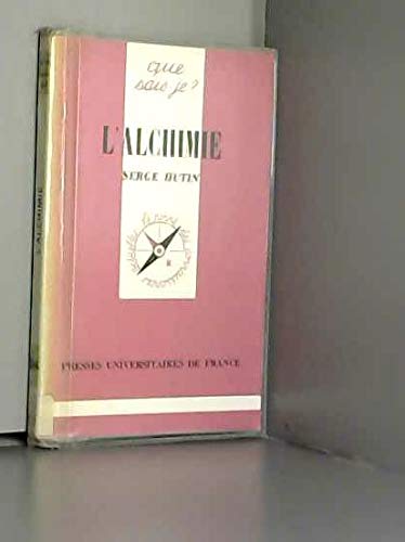 Imagen de archivo de L'ALCHIMIE a la venta por Bibliofolie
