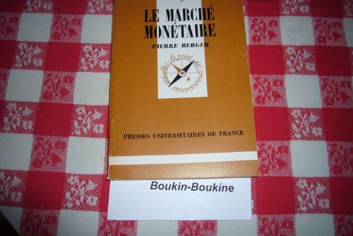 Stock image for LE MARCHE MONETAIRE for sale by Bibliofolie