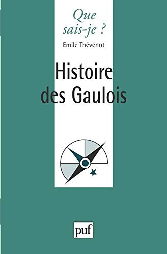 Beispielbild fr Histoire des Gaulois zum Verkauf von Ammareal