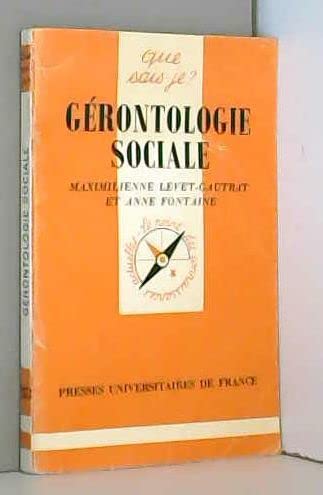 Stock image for Grontologie sociale for sale by LeLivreVert