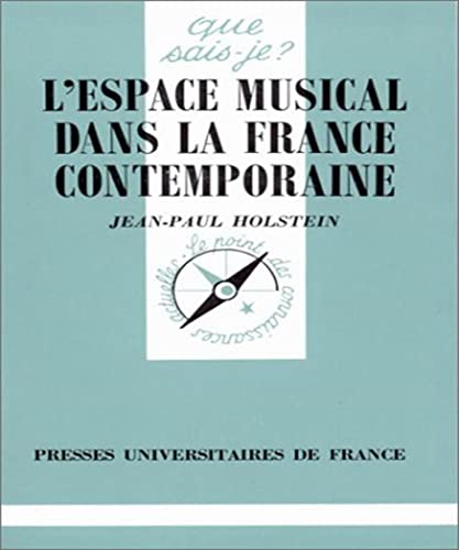 Beispielbild fr L'Espace musical dans la France contemporaine zum Verkauf von medimops