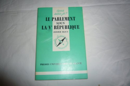9782130402923: Le Parlement sous la Ve République